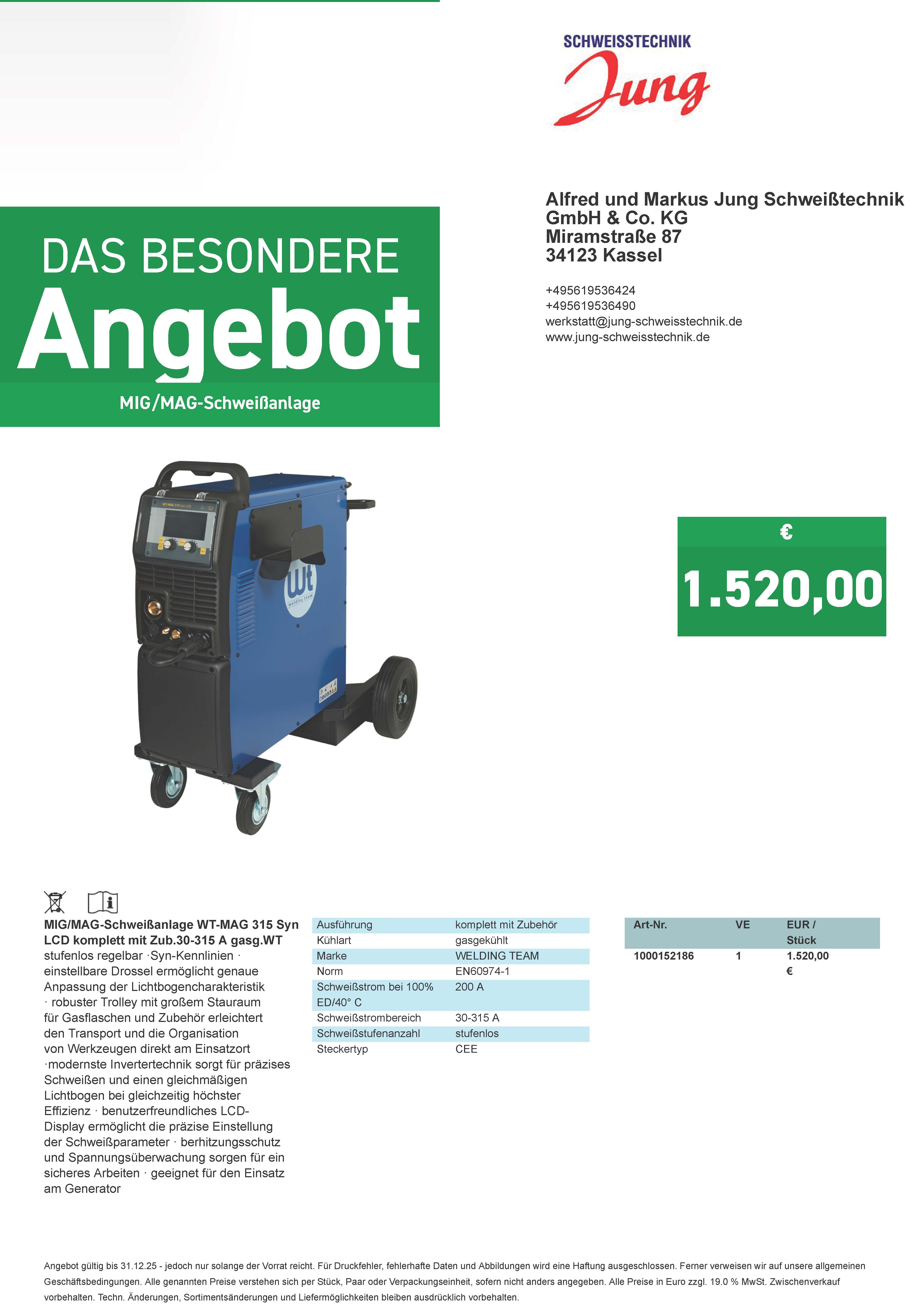 MIGMAG Schweißanlage WT MAG 315 Syn